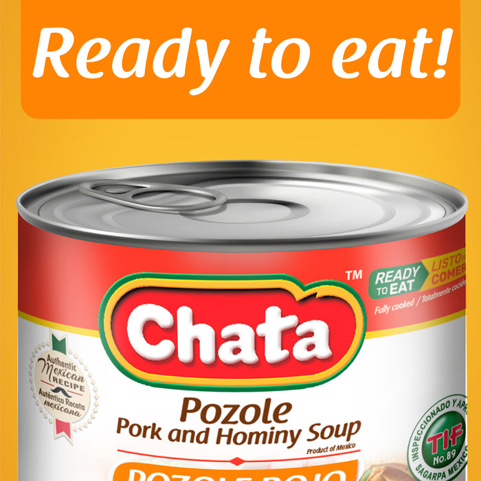 Chata Pozole Pork With Hominy Soup Can, 25 oz
